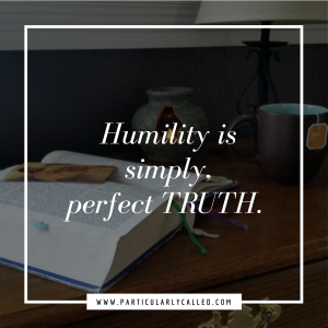 humility, be humble, be humble quotes