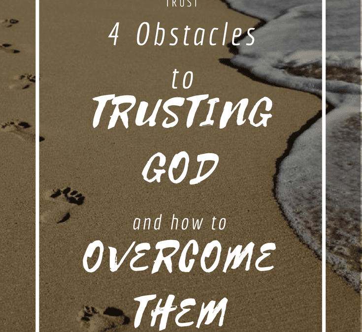 Trusting God, Trust God