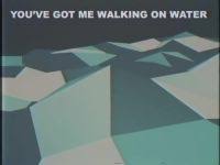 walking on water - needtobreathe