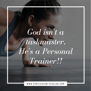 Following God's will, happiness, God is a personal trainer