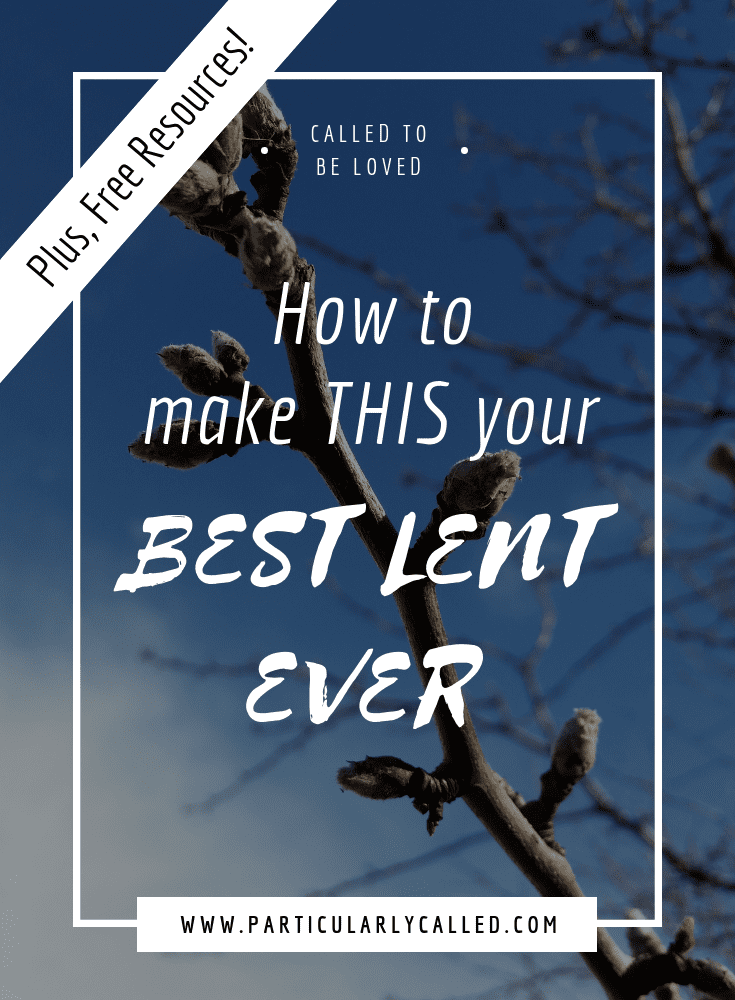 how-to-have-your-best-lent-ever