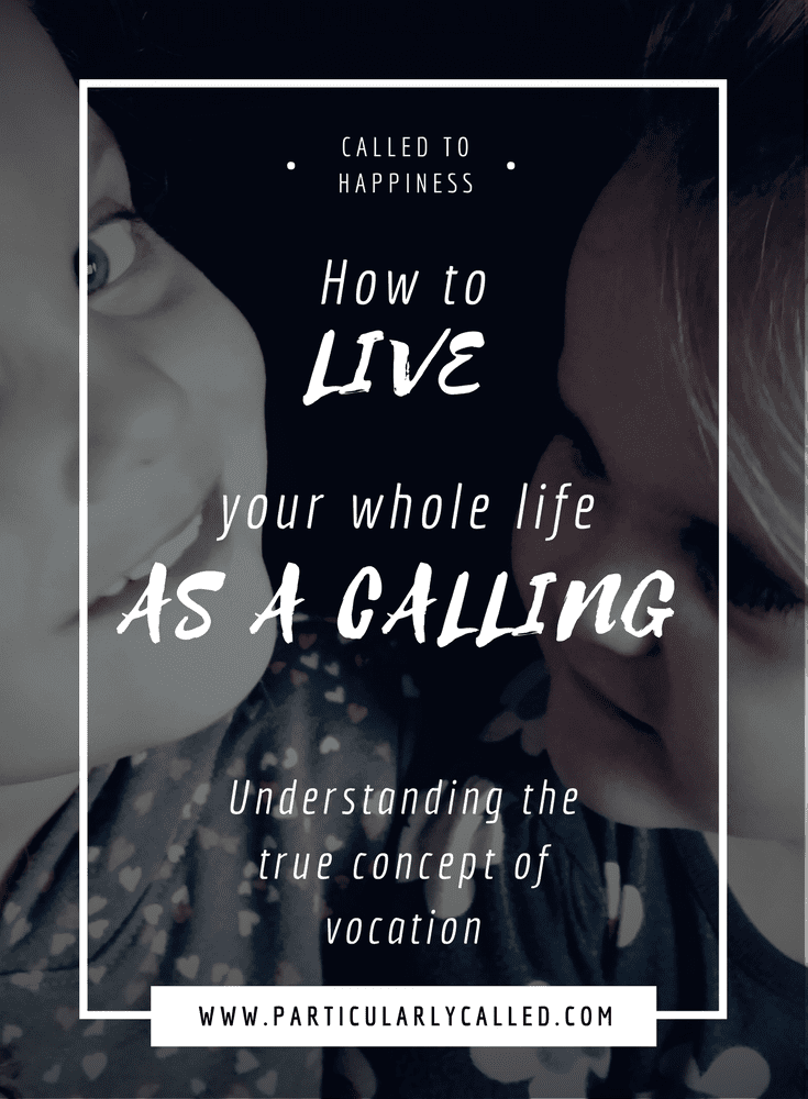life as a calling - pinterest
