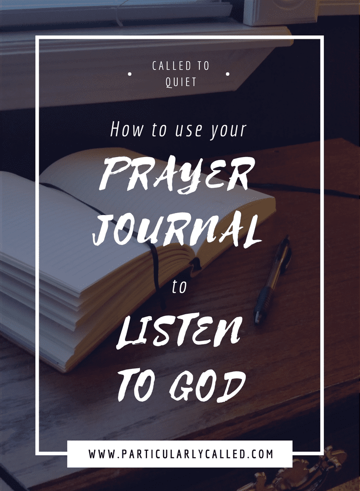 Using a Prayer Journal to Listen to God
