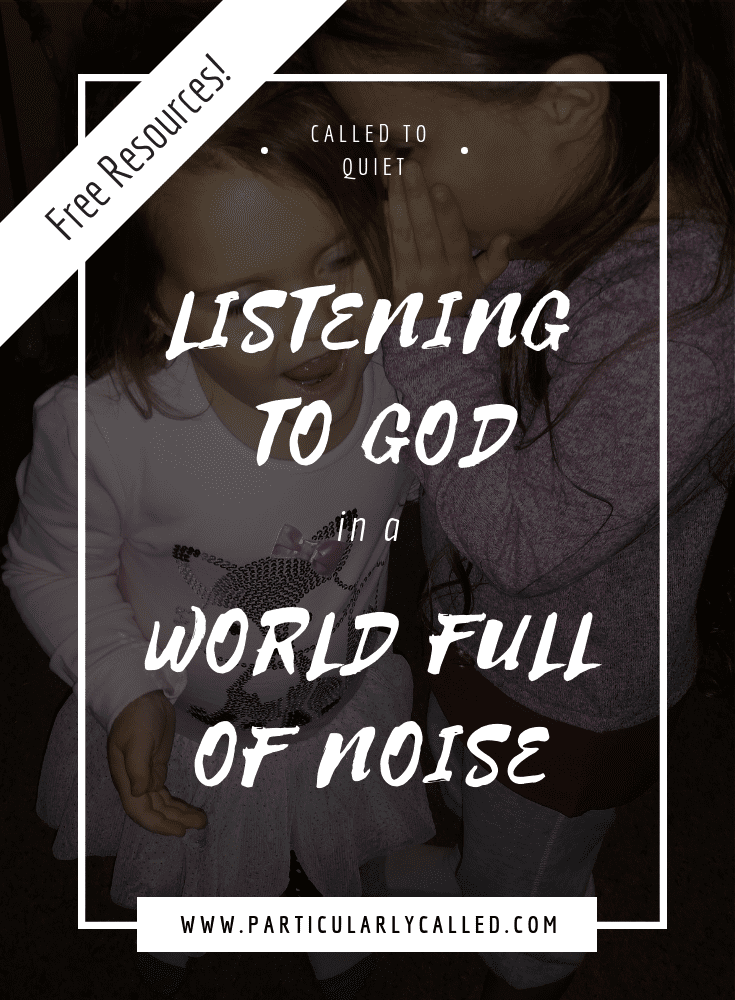 Listening to God in a World full of Noise