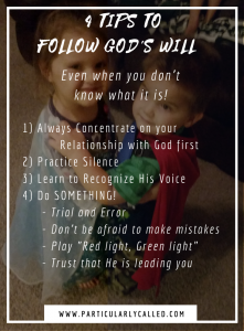 Follow God's will - tips