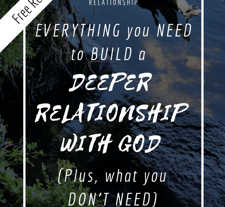 deeper relationship with God