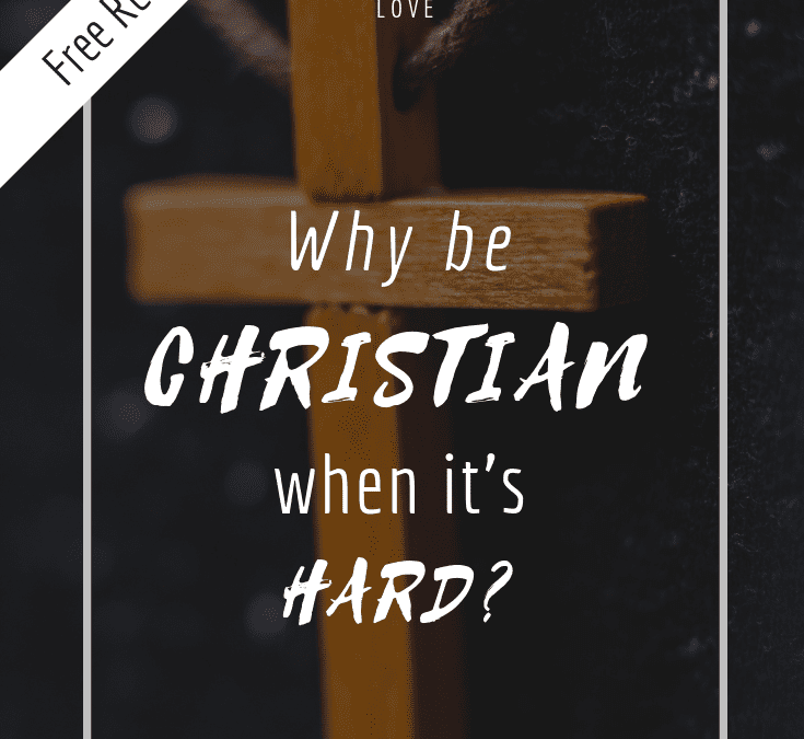 Authentic Christian life, Hard to be a Christian