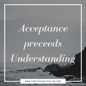 Acceptance - How to Trust God - live unshakable trust
