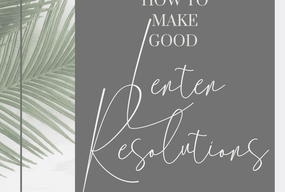 Lent Resolutions Pinterest pin