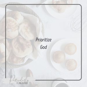 Prioritize God | why fast | spiritual fasting | lenten fast,