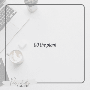 Do the Plan - Rule of Life Post Quotes