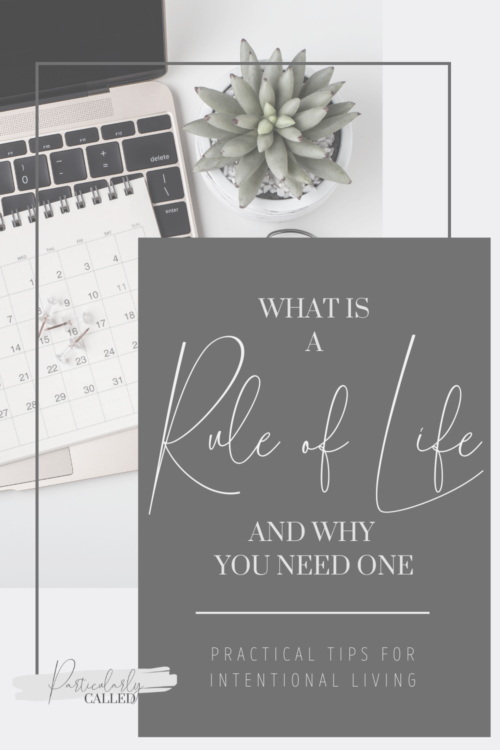 what-is-a-rule-of-life-why-you-need-one
